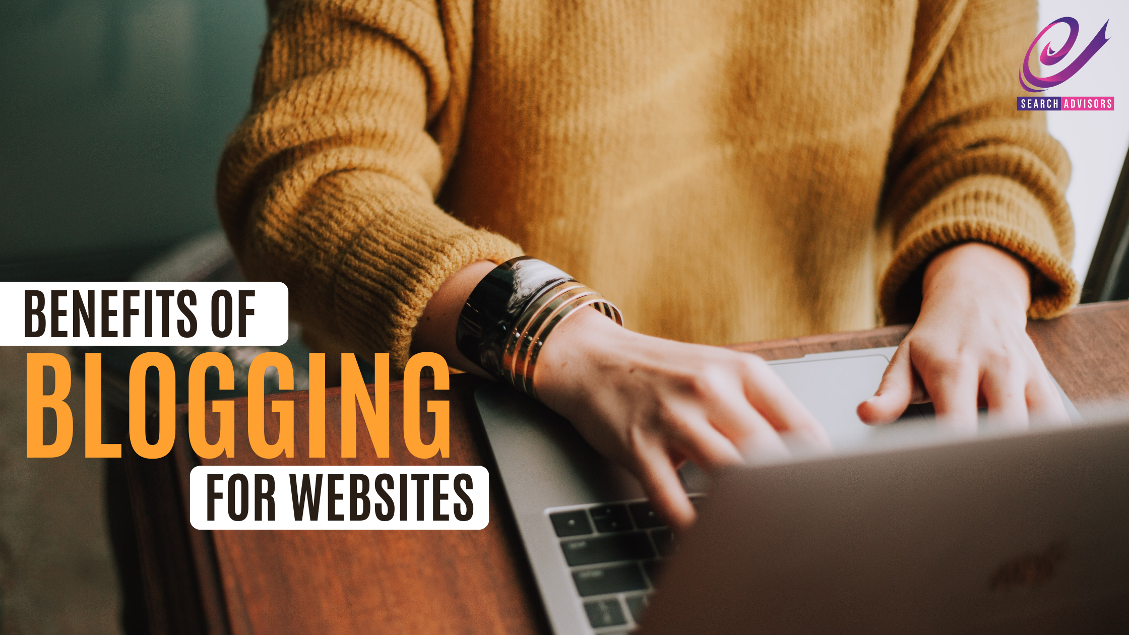 Benefits of Blogging for Websites