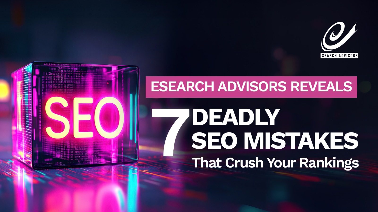 Common SEO mistakes that lower Google search rankings